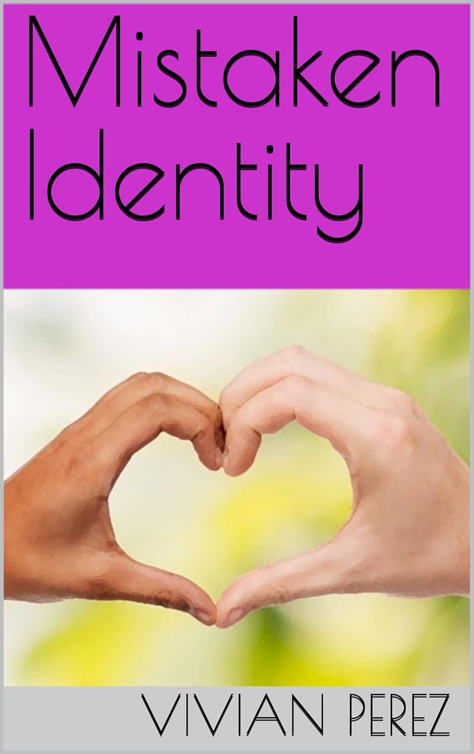 Mistaken Identity book cover by Vivian Perez